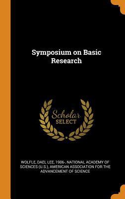 Symposium on Basic Research 0343285754 Book Cover