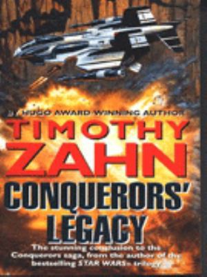 Conquerors' Legacy (The Conquerors Saga, Book T... 0553408550 Book Cover