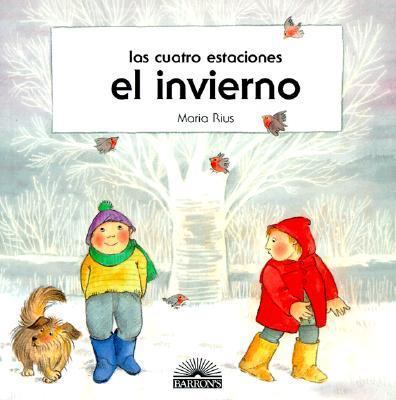El Invierno: Las Cuatro Estaciones (Spanish Edi... [Spanish] 0764108948 Book Cover