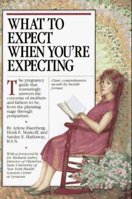 What to Expect When You're Expecting 089480829X Book Cover