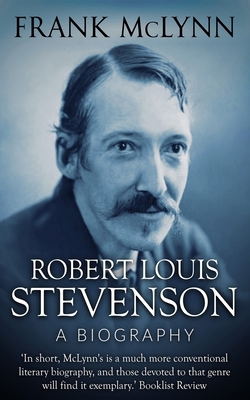 Robert Louis Stevenson: A Biography B08DC1G9CY Book Cover