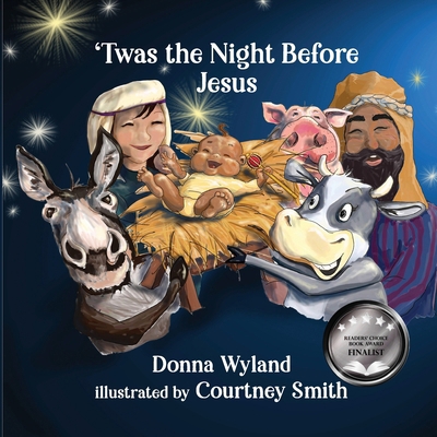 'Twas the Night Before Jesus 1649493894 Book Cover