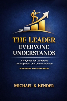 The Leader Everyone Understands B0HM51NG5J Book Cover