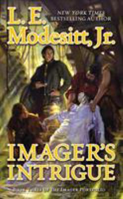 Imager's Intrigue: The Third Book of the Imager... B0074CTWGK Book Cover