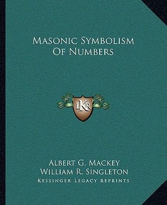 Masonic Symbolism Of Numbers 1162862130 Book Cover