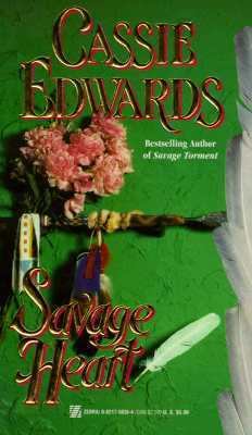 Savage Heart 0821756354 Book Cover