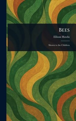 Bees 1023496089 Book Cover