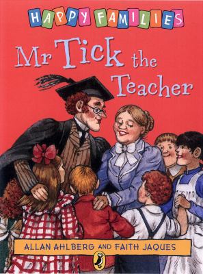 Happy Families MR Tick the Teacher 0140312455 Book Cover