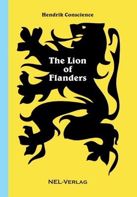 The Lion of Flanders 1326420771 Book Cover