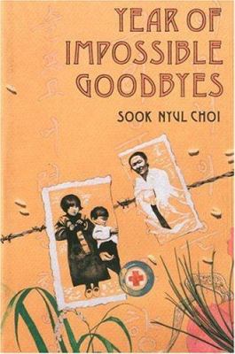 Year of Impossible Goodbyes 0395574196 Book Cover