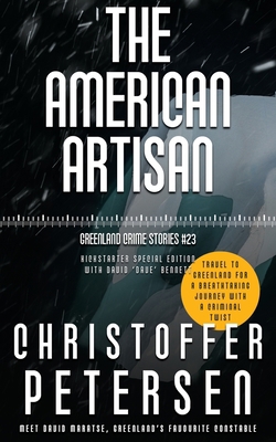 The American Artisan: Kickstarter Edition 8794119600 Book Cover