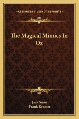 The Magical Mimics In Oz 1163179531 Book Cover