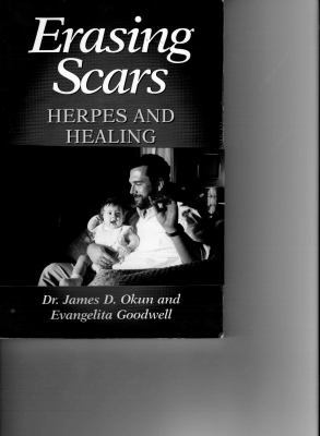 Erasing Scars: Herpes and Healing 0964909308 Book Cover