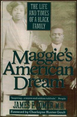 Maggie's American Dream: The Life and Times of ... 0833554069 Book Cover