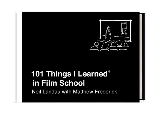 101 Things I Learned(r) in Film School 1524762008 Book Cover