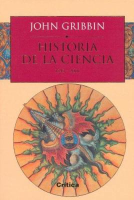 Historia de la ciencia, 1543-2001 [Spanish] 8484326071 Book Cover