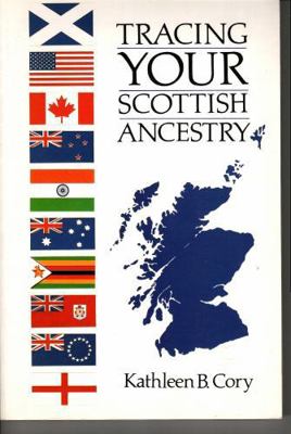 Tracing Your Scottish Ancestry 0748660542 Book Cover