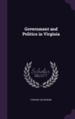 Government and Politics in Virginia 1358237026 Book Cover