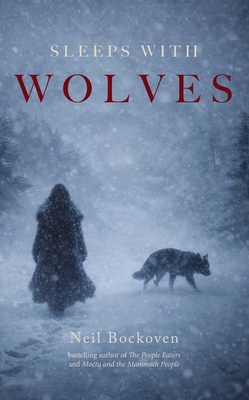 Sleeps with Wolves 1644285835 Book Cover