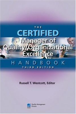 The Certified Manager of Quality/Organizational... 0873896785 Book Cover