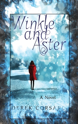 Winkle and Aster 0999687743 Book Cover