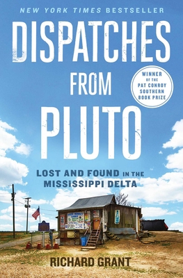 Dispatches from Pluto: Lost and Found in the Mi... 1476709645 Book Cover