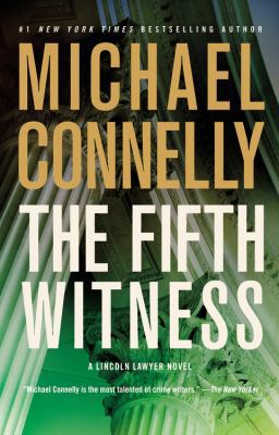 The Fifth Witness - A Lincoln Lawyer Novel 0446556653 Book Cover