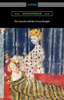 Sir Gawain and the Green Knight 1420968564 Book Cover