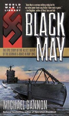 Black May The Epic Story of the Allies' Defeat ... B0019QTNMK Book Cover