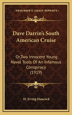 Dave Darrin's South American Cruise: Or, Two In... 1166651509 Book Cover