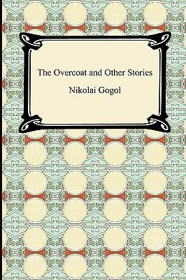 The Overcoat and Other Stories 1420934430 Book Cover