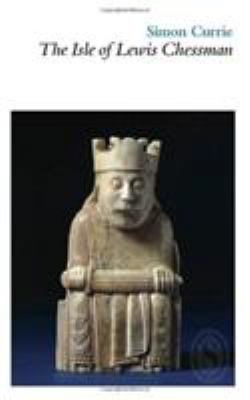 The Isle of Lewis Chessman 1906613850 Book Cover