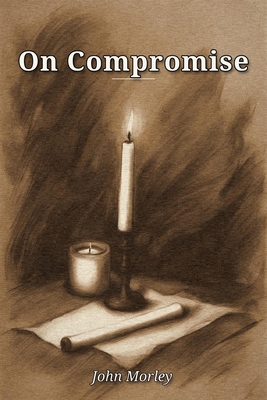 On Compromise B0HGBC2B77 Book Cover