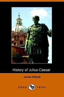 History of Julius Ceaser 1406503568 Book Cover