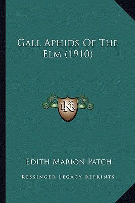 Gall Aphids Of The Elm (1910) 1166567087 Book Cover