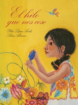 El hilo que nos cose 8412914708 Book Cover