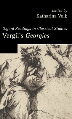 Vergil's Georgics. Edited by Katharina Volk 0199542937 Book Cover