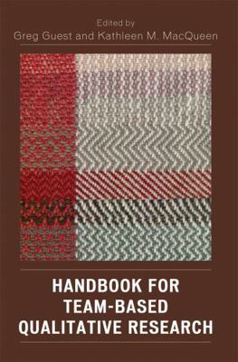 Handbook for Team-Based Qualitative Research 0759109109 Book Cover