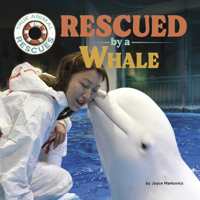 Rescued by a Whale 1668963523 Book Cover