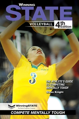 Winning State Volleyball: The Athlete's Guide t... B0C6PD4NY7 Book Cover
