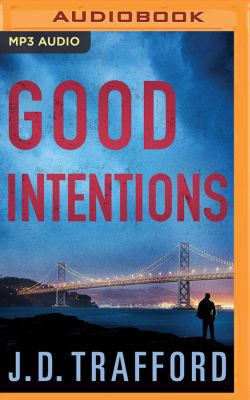 Good Intentions 1543642039 Book Cover