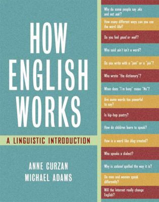 How English Works: A Linguistic Introduction 0321121880 Book Cover