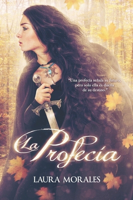 La profecía [Spanish] 150270563X Book Cover