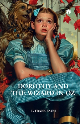 Dorothy & the Wizard in OZ B0DRWCYPMG Book Cover