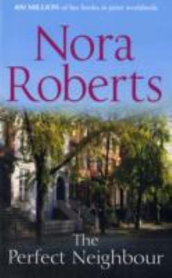 The Perfect Neighbour B008YF14JE Book Cover