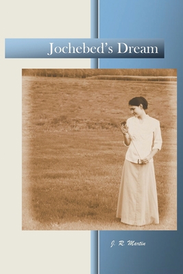 Jochebed's Dream 1644164442 Book Cover