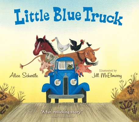 Little Blue Truck Board Book 0358451221 Book Cover