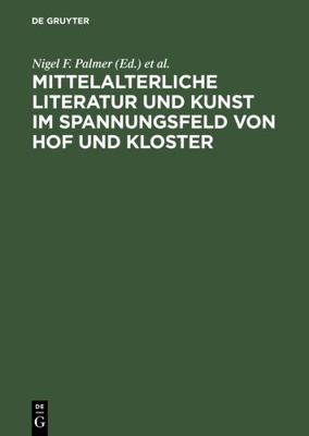 Mittelalterliche Literatur Und Kunst Im Spannun... [German] 3484107774 Book Cover