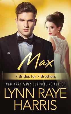 Max (7 Brides for 7 Brothers Book 5) 1941002218 Book Cover