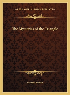 The Mysteries of the Triangle 1169585434 Book Cover